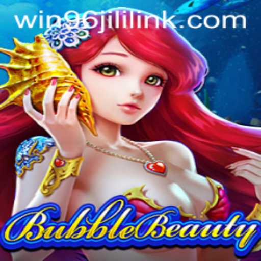 Exploring BubbleBeauty: An Engaging Adventure with Win 96 Jili