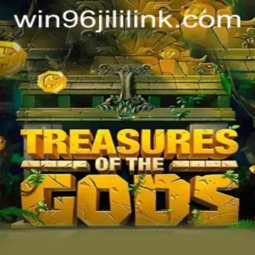 Exploring Treasure of the Gods: Your Path to Winning in the World of 96 Jili